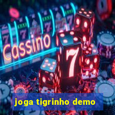 joga tigrinho demo